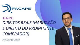 Direitos Reais  Aula 22  Habitação e Direito do promitente comprador [upl. by Hewart]