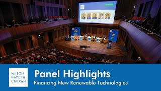 Panel Highlights  Financing New Renewable Technologies [upl. by Aihsei]