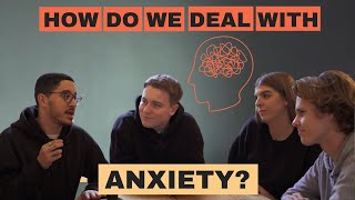 HOW DO WE DEAL WITH ANXIETY [upl. by Primavera95]