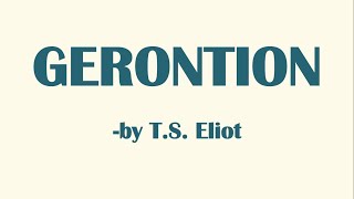 Gerontion in Hindi  TS Eliot  Line by Line Full Summary and Explanation [upl. by Aronle]