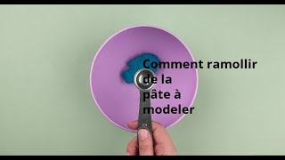 Comment ramollir de la pâte à modeler [upl. by Duwad]