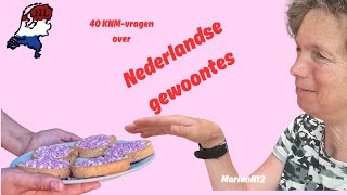 Slaag voor je KNMexamen 40 vragen over Nederlandse gewoontes [upl. by Notlehs]