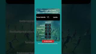 Faroe Islands vs Latvia Today Prediction football predictions bettingtips [upl. by Griffie]