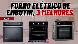 Qual Melhor Forno de Embutir Elétrico 2024  Melhor Forno Elétrico de Embutir [upl. by Hyrup]