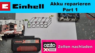 Einhell ozito Akku reparieren durch nachladen  Repair Einhell battery  part 1 [upl. by Odlanyar]