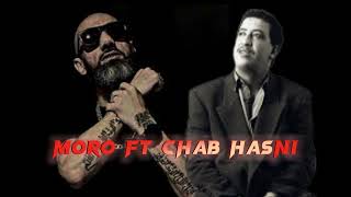 Moro ft Chab Hasni  BMA  remix [upl. by Bogie]