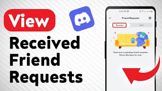 How to View Received Friend Requests on Discord Updated [upl. by Yelnet]