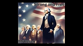 America Strong and Free A Song About Americas Foundations [upl. by Aneelad]