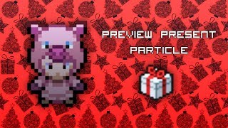 Preview Present Particle Effect  PokeMMO Online [upl. by Eetse730]