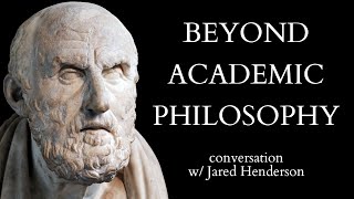 Doing amp Reading Philosophy beyond the Academic World w jared [upl. by Quintie]