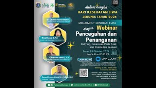 Webinar Tatalaksana Bullying dan Pelecehan Seksual di Lingkungan Sekolah Wilayah Kecamatan Cilandak [upl. by Weiner]