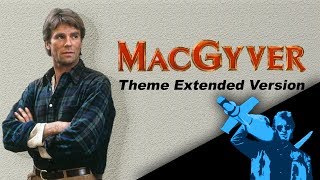 Randy Edelman  MacGyver Theme Extended Version [upl. by Cinderella]