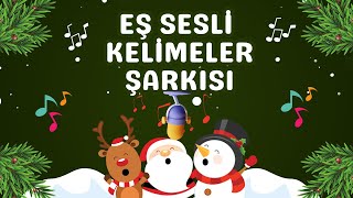 Eş Sesli Kelimeler Şarkısı [upl. by Cecily]