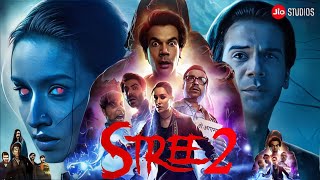 Stree 2 Full Movie  Shraddha Kapoor Rajkummar Rao Pankaj Tripathi A  Reviews amp Facts [upl. by Chandler]