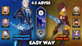 C1 Neuvillette Hypercarry amp C0 Chiori Mono Geo  Spiral Abyss 45  Genshin Impact Floor 12 9 [upl. by Kahcztiy]