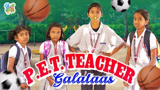 PET TEACHER GALATAAS🏋️  School Comedy Video  Inis Galataas [upl. by Ieluuk504]