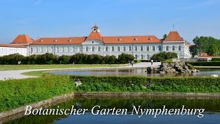 9 Botanischer Garten in MünchenNymphenburg [upl. by Gove]