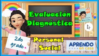 EVALUACIÓN DIAGNOSTICA PERSONAL SOCIALPARTE1 [upl. by Strawn]