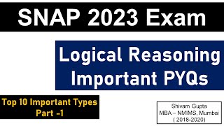 SNAP 2023 Exam Top 10 Logical Reasoning SNAP PYQs Part 1  Mission SIBM Pune [upl. by Bobbie74]