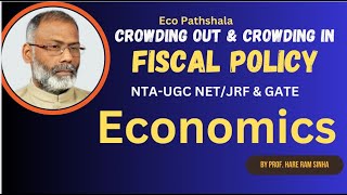 NTAUGC NETJRF Economics2024  Crowding out and crowding In [upl. by Anirahtak]