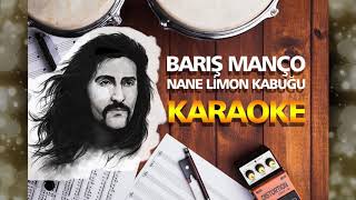 Ümit Reva  Barış Manço  Nane Limon Kabugu Karaoke [upl. by Hellman]