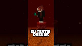 Eu Drenei toda a Lava Realista do Minecraft 😲 minecraft minecraftshorts [upl. by Nylannej]