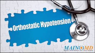 Orthostatic Hypotension ¦ Treatment and Symptoms [upl. by Shank]