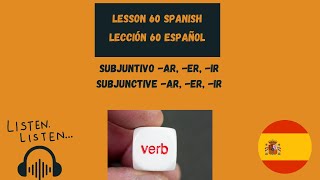 Subjunctive in Spanish  Subjunctive ar er ir in Spanish  Subjuntivo Spanish [upl. by Cirtemed527]