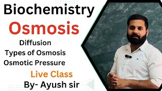 Osmosisपरासरण Definition Types Pressure Full details live class with notes By Ayush sir [upl. by Eimia]