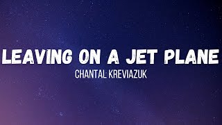 Chantal Kreviazuk  Leaving on a Jet Plane  Instrumental  Lyrics [upl. by Hauge447]