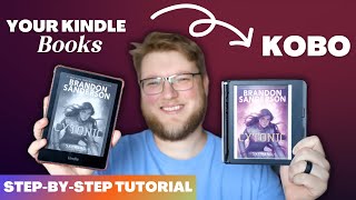 How to Read Kindle Books on Kobo  Transfer Kindle Library to Kobo StepByStep Tutorial [upl. by Ahsimot]