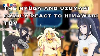 The hyûga and uzumaki family react to Himawari uzumaki TBV33 🇫🇷🇺🇸 [upl. by Yelad]