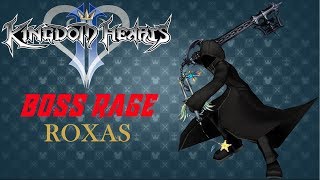 Roxas Killed My Soul  Kingdom Hearts 2 Data Battle Boss Rage [upl. by Judith]