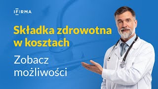 Składka zdrowotna w kosztach prowadzenia działalności [upl. by Etnwahs261]