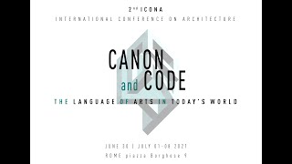 2nd IConA  International Conference on Architecture  CANON and CODE  Day 1  Plenary Session [upl. by Yuk564]