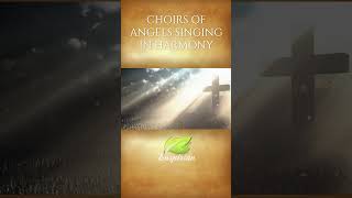 Choirs of Angels Singing amp Praising God In Harmony AngelsSinging [upl. by Dao]