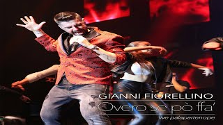 GIANNI FIORELLINO  Luce  GFiorellino [upl. by Eniamzaj]