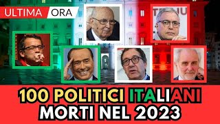 93 POLITICI Italiani MORTI nel 2023 chi ricordi [upl. by Orgel]