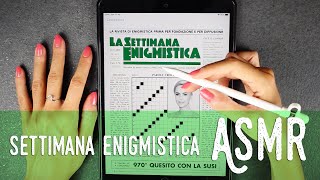 ASMR ita  📝 SETTIMANA ENIGMISTICA di fine AGOSTO Whispering [upl. by Pierrepont]