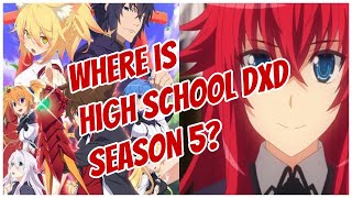 HIGH SCHOOL DXD SEASON 5 RELEASE DATE UPDATE 2022 [upl. by Femmine]