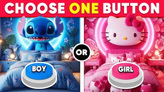 Choose One Button GIRL or BOY Edition 💙❤️ Quiz Sloth [upl. by Heida]