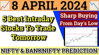 Daily Best Intraday Stocks  8 April 2024  Stocks to buy tomorrow  Detailed Analysis [upl. by Ashely]