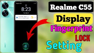 Realme C55 Me Display Fingerprint Lock Kaise Lagaen [upl. by Savdeep]