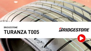 Bridgestone Turanza T005 [upl. by Rhodie594]