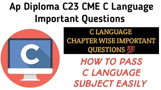 ap diploma C23 1st Year CME C Language Important Questions C Language Important Essays [upl. by Gnues]