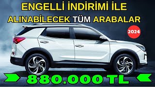 ENGELLİ İNDİRİMİ İLE ALINABİLECEK TÜM ARABALAR [upl. by Dalpe635]