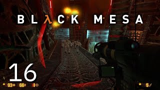 Black Mesa 16 Interloper [upl. by Blackwell698]