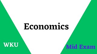 Economics Mid Exam  ከነመልሱ   Wolkite University exam question [upl. by Beckett778]