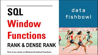 SQL Windows Functions Part 2  RANK and DENSE RANK [upl. by Pike139]