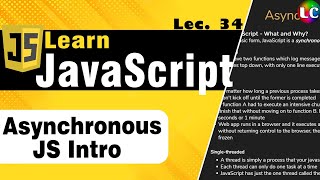 Asynchronous Javascipt  callback async await setTimeOut amp promises  Lecture 34 [upl. by Amikay]